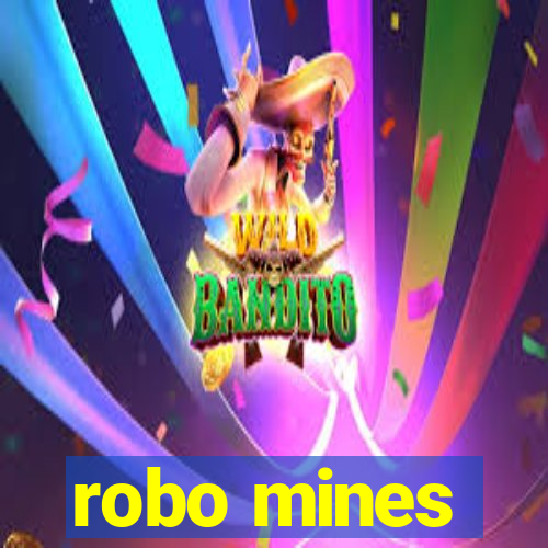 robo mines